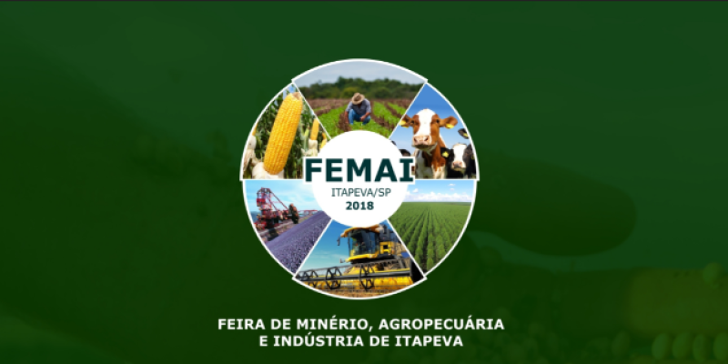 Vem aí a Feira de Minério, Agropecuária e Indústria de Itapeva – FEMAI 2018!